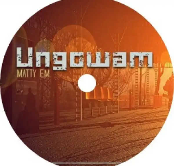 MattyEm LS Vocalist - Ungo Wam